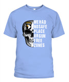 We Had No Safe Placa Or Gun Free Zones - Popular Tee - Unisex