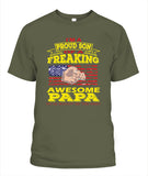 Im Proud Son Of Freaking Awesome Papa - Popular Tee - Unisex