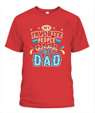 My Favorite Call Me Dad - Popular Tee - Unisex