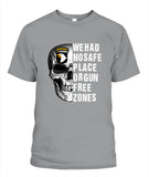We Had No Safe Placa Or Gun Free Zones - Popular Tee - Unisex