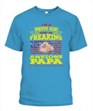 Im Proud Son Of Freaking Awesome Papa - Popular Tee - Unisex