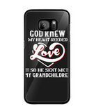 God Knew My Heart Needed Love - Samsung Galaxy S7 Edge