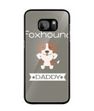 Foxhound Daddy I Love My Dog - Samsung Galaxy S7 Edge