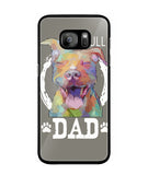 Pitbul Dad I Love My Dog - Samsung Galaxy S7 Edge