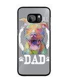 Pitbul Dad I Love My Dog - Samsung Galaxy S7 Edge