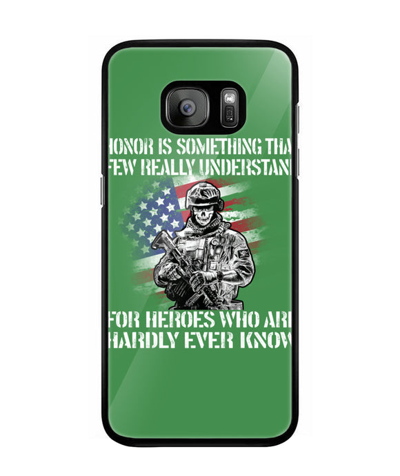 Honor Is Something That Few Really Understand - Samsung Galaxy S7 Edge