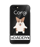 Corgi Daddy I Love My Dog - iPhone 7