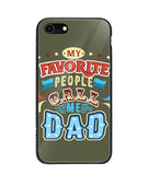 My Favorite Call Me Dad - iPhone 7