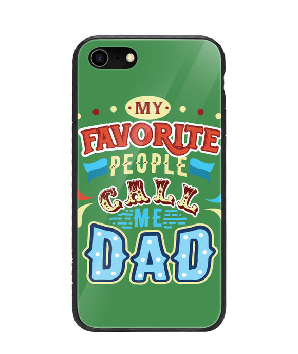 My Favorite Call Me Dad - iPhone 7