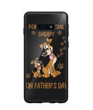 For A Special Daddy On Fathers Day I Love Dog - Samsung Galaxy S10e