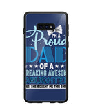 Proud Dad Of A Freaking Awesome Daughter - Samsung Galaxy S10e
