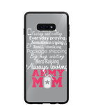 Loving Army Mom - Samsung Galaxy S10e