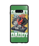 Dee Jay Daddy - Samsung Galaxy S10e