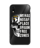 We Had No Safe Placa Or Gun Free Zones - iPhone XR