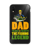 Mens Dad The Man The Myth The Fishing Legend - iPhone XR
