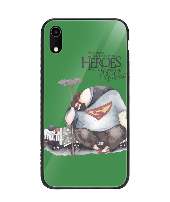 Hero Is My Dad - iPhone XR