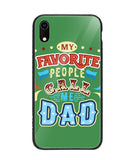 My Favorite Call Me Dad - iPhone XR