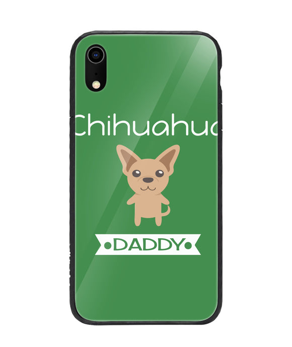 Chihuahua Daddy I Love My Dog - iPhone XR