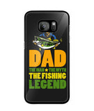 Mens Dad The Man The Myth The Fishing Legend - Samsung Galaxy S7