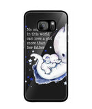 No One In This World Can Love A Girl More Than Her Father - Samsung Galaxy S7