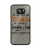 Grandma Fault Because I Listen To Her - Samsung Galaxy S7