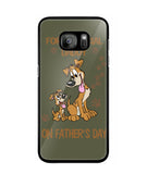For A Special Daddy On Fathers Day I Love Dog - Samsung Galaxy S7