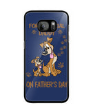 For A Special Daddy On Fathers Day I Love Dog - Samsung Galaxy S7