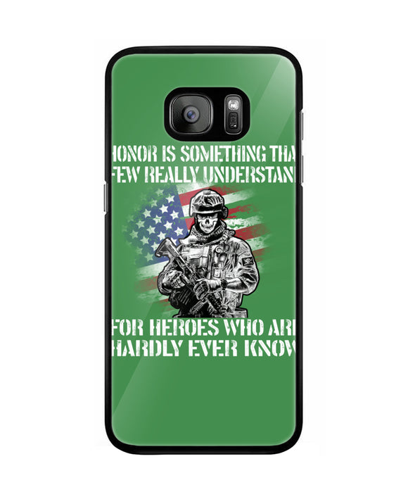 Honor Is Something That Few Really Understand - Samsung Galaxy S7
