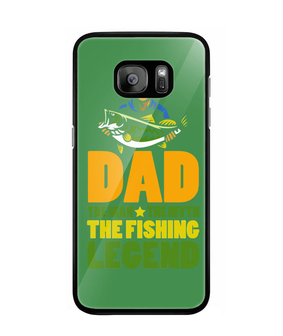 Mens Dad The Man The Myth The Fishing Legend - Samsung Galaxy S7