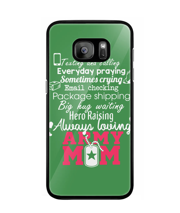 Loving Army Mom - Samsung Galaxy S7