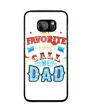 My Favorite Call Me Dad - Samsung Galaxy S7