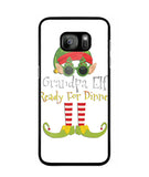 Grandpa Elf Ready For Dinner - Samsung Galaxy S7